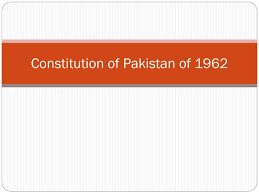 1962 Constitution Of Pakistan Mcqs